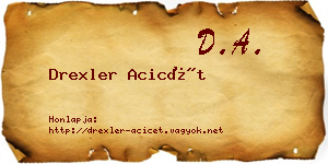 Drexler Acicét névjegykártya